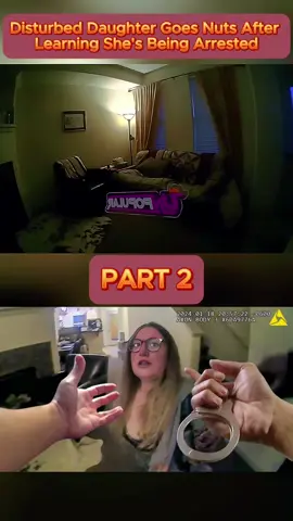 Disturbed Daughter Goes Nuts After Learning She's Being Arrested - Part 2 #cops #copsoftiktok #copsontiktok #copstiktok #police #chase #copschase #foryou #fyp #usa 