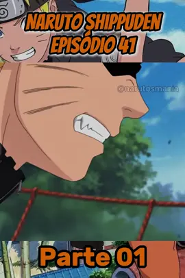 Naruto Shippuden EPI 41 DUB PT 01 #anime #fyp #narutouzumaki #narutoshippuden #orochimaru #sasuke