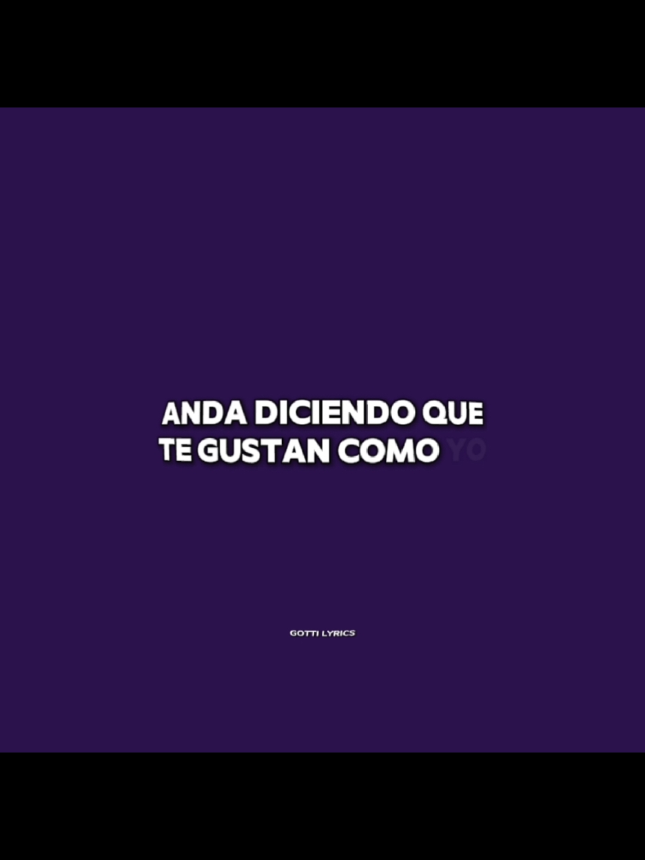 Andas diciendo que te gustan como yo #paraestados #indirectas #statuswhatsapp #dedicar #fyp #Viral #ultracomplicado #kennydie 