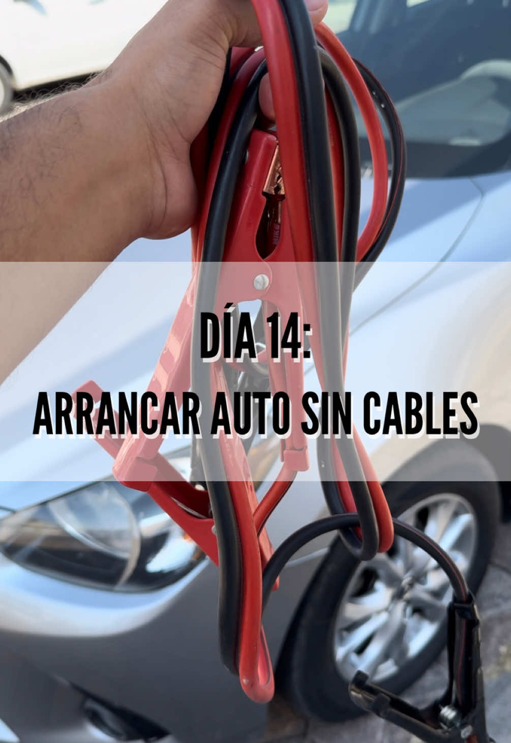 Día 14: Arrancar auto sin cables