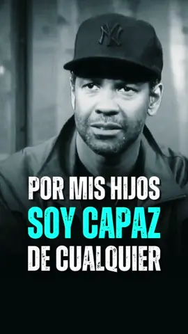 Por mis hijos soy capaz de cualquier / Denzel Washington Diaria Motivación.💬 #motivación #inspiración #motivacional #reflexion #refleccionesdelavida #esperanza #fortaleza #fe #Dios #horacion #diosconnosotros #sabiduria 