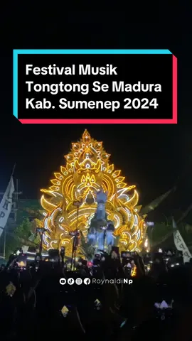 Festival Musik Tongtong Se Madura Kab. Sumenep 2024 #fyp #masukberanda #musiktongtongmadura #musiktongtongsumenep #bupatitongtong #sumenep #musikdaulmadura #daulmadura #maduraviral #anginributpercussion #lendhusagara #gongmaniasumunep #eventsumenep #roynaldinp 