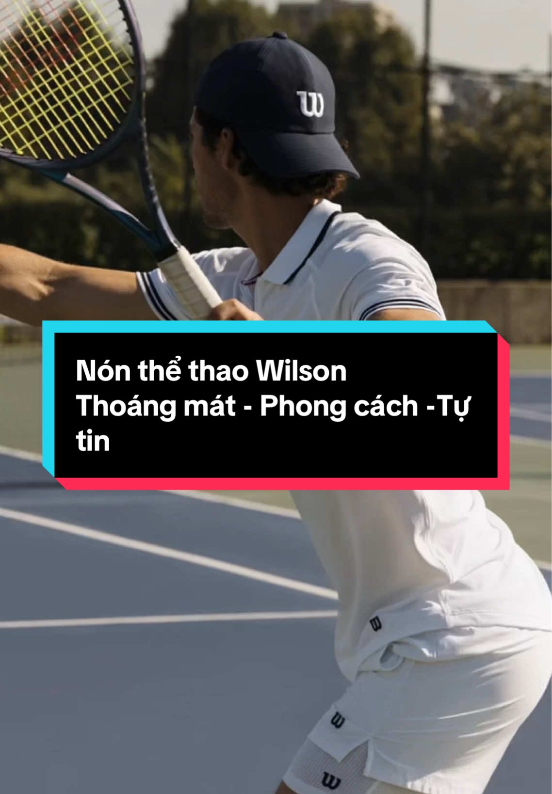 Nón thể thao Wilson Thoáng mát - Phong cách -Tự tin #thegioidotap #sportwear #phukienthethao #wilson #thethaomoingay 