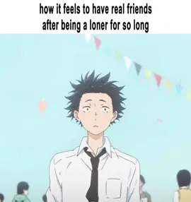 this ending always makinf me cry bru but ily the people who has been there for me, i wouldn’t be me without the people in my life n thats all i care abt #asilentvoice #silentvoice #shoyaishida #foryou #fyp #friends  hey chat did u know shouko isn’t the silent voice but shoya is the silent voice because he struggles to lend his voice and just stay silent due to his own preconceived notions 