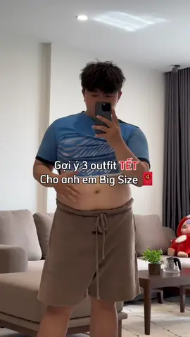 Gợi ý 3 oufit ngày Tết cho ae big size #bigsizenam #ottdfashion #bigsize #outfittet #tết 