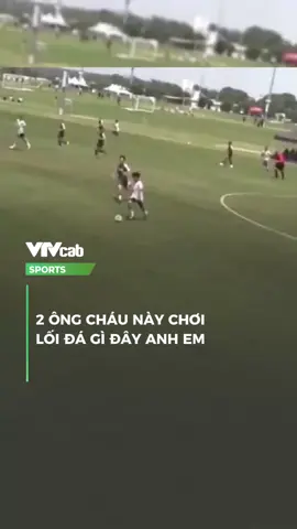 2 ông cháu này chơi lối đá gì đây anh em #thethaomoingay #tiktokviral #vtvlive #vtvlivethethao #vtvcabsports #funny #theodongthethao #sportsontiktok #dhn