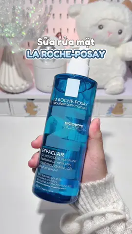 SRM chân ái cho da dầu mụ.n #LaRochePosay #LaRochePosayVN #Effaclar#beautytips#reviewlamdep #xuhuong#muataitiktok #suaruamat #skincaredamun 