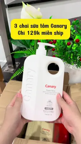 3 chai sữa tắm Canary Chỉ 129k miễn ship#emkieutaphoa #suatam #suatamcanary #suatamnuochoa 