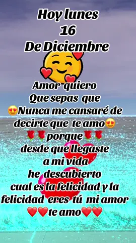Feliz Lunes Amor de Mi Vida❤️te amo🌹❤️🌹#amor #virał #buenosdias #fyppppppppppppppppppppppp #letras #fraces #corazon#novios#dedicar#parejas #dedicar corazon#tiktokviral #usa# #calibre50 