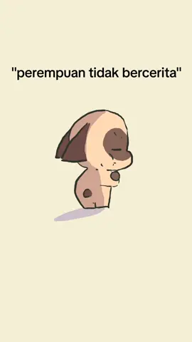 perempuan tidak bercerita #animasi #fyp #fypシ #foryou #kamu 