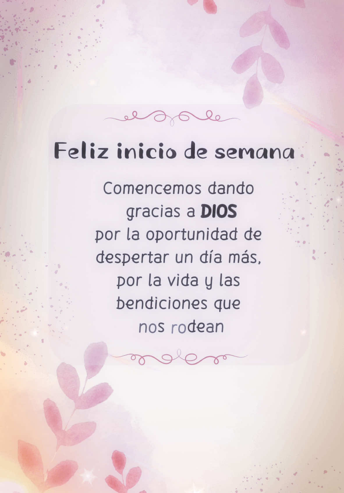 Feliz inicio de semana 🙌💖#frasesyreflexiones #mensajespositivos #buenosdias #mensajesparaelalma 