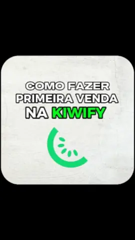 Como fazer a primeira venda na Kiwify  #kiwify #comovenderkiwify #kiwifybrasil #marketingdigital 