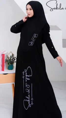 Sakila ID maxi dress Syar'I Bahan Jersey Super Terbaru set HIJAB Sablon Muslim Wanita baru #dresssakila #dresssyari #dressterbaru #gamissethijab #cuantanpabatas #fyp 