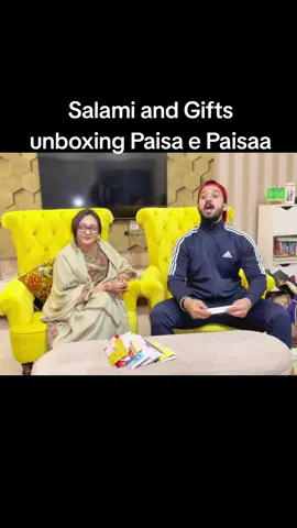 Salami and Gifts unboxing Paisa e Paisaa #Rajab #Rajabbutt #rajabfamily #Viral #Fyp 