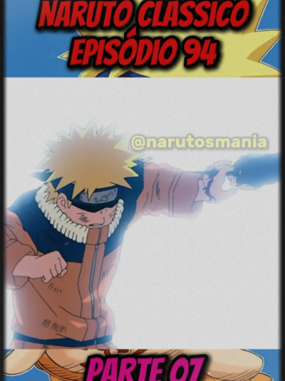 Naruto Clássico EPI 94 PT 07 DUB #anime #fyp #narutouzumaki #narutodublado #animeedit #narutoedit #rasengan #kabuto #tsunade