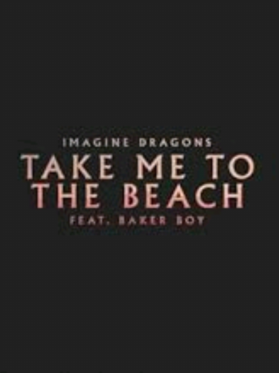 Colaboración que nadie pidió pero la que necesitábamos. #ado #Ado #takemetothebeach #imagine #dragons #imaginedragons #musica #musik #colaboración 