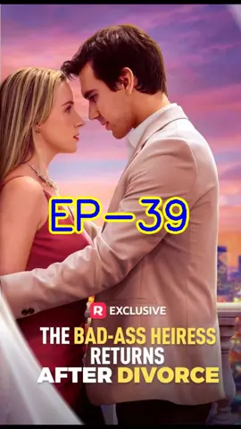 The Bad ass Heiress Returns After Divorce episode 1 2 3 4 5 The Bad ass Heiress Returns After Divorce ep 1 2 3 4 5 The Bad ass Heiress Returns After Divorce episode 61 62 63 64 65 66 67 68 69 70 71 72 73 74 75 76 77 78 79 80 The Bad ass Heiress Returns After Divorce ep 61 62 63 64 65 66 67 68 69 70 71 72 73 74 75 76 77 78 79 80 The Bad ass Heiress Returns After Divorce full ep The Bad ass Heiress Returns After Divorce full episodes The Bad ass Heiress Returns After Divorce full parts The Bad ass Heiress Returns After Divorce ep 1 to 80 The Bad ass Heiress Returns After Divorce episode 1 to 80 The Bad ass Heiress Returns After Divorce episode 51 52 53 54 55 56 57 58 59 60 The Bad ass Heiress Returns After Divorce ep 51 52 53 54 55 56 57 58 59 60 The Bad ass Heiress Returns After Divorce episode 40 41 42 43 44 45 46 47 48 49 50 The Bad ass Heiress Returns After Divorce ep 40 41 42 43 44 45 46 47 48 49 50 The Bad ass Heiress Returns After Divorce episode 30 31 32 33 34 35 36 37 38 39 40 The Bad ass Heiress Returns After Divorce ep 30 31 32 33 34 35 36 37 38 39 40 The Bad ass Heiress Returns After Divorce EP 20 21 22 23 24 25 26 27 28 29 30 The Bad ass Heiress Returns After Divorce episode 20 21 22 23 24 25 26 27 28 29 30 The Bad ass Heiress Returns After Divorce EP 10 11 12 13 14 15 16 17 18 19 20 The Bad ass Heiress Returns After Divorce episode 10 11 12 13 14 15 16 17 18 19 20 The Bad ass Heiress Returns After Divorce EP 1 2 3 4 5 6 7 8 9 10 The Bad ass Heiress Returns After Divorce episode 1 2 3 4 5 6 7 8 9 10 #AfterCancerITurnintoaBadass #full #fullep #store #parts #fullepisode #fullepisodes #short #shortfilm #shortmovie #shortdrama #shorttv #movie #movieclips #drama #dramatiktok #dramakorea #dramabox #foryou #foryoupage #reelshort #reelshortapp #reelshortvideo #kalosTV 