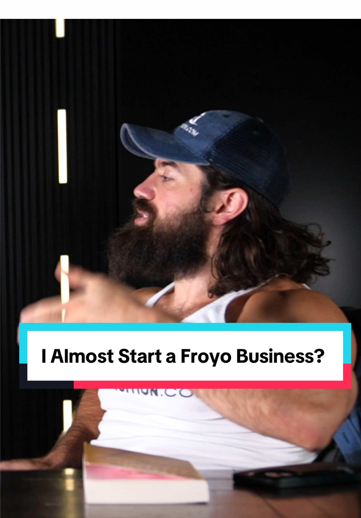 Many people don't know this: Before starting my gyms, I actually considered opening up a froyo store. @Simon Squibb 