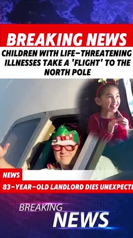 Children with life-threatening illnesses take a 'flight' to the North Pole.#foryou #fyp #fypage #fypシ゚viral #foryoupage
