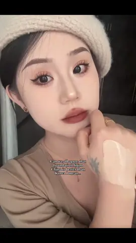 ( THIS IS NOT GIVING HATE TO KOREAN MAKEUP !! ALSO A REMINDER I LOVE KOREAN MAKEUPS AND OTHER KOREAN PRODUCTS ) Foundations in china are water proof, high coverage, light weight, transfer proof, and stays the whole day its the best foundation you could ever imagine  #xingwniee #fyp #viral #aesthetic #chinesefashion #cbeauty #y2k #chinese #china #小红书 #xiaohongshu #douyin #料音 #CHINA #blowthisup #dontletthisflop #xybca 