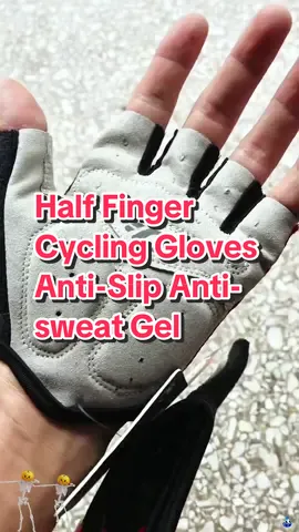 Half Finger Cycling Gloves Anti-Slip Anti-sweat Gel #Bicycle Gloves#Motorcycle Gloves#Riding Gloves #Sports Gloves##bisikleta#MTB #roadbiketiktok #biker #bikelife #bikelover #rb #bicycle#bicycleaccessories#CyclingAccessories##Bicycletool #mtb  #bikeaccessories #riding #cycling #cyclinglife #fixie #bike #mtb #fixiebike#roadbike  #roadbiketiktok #roadbikelife #cycle #cycling #cyclinglife  #cyclingtiktok #mtpeverestpro #siklistangtiktoker #mtbcritsetup #cyclingtiktok #bikes #roadbikephilippines #masterbike #mtbphilippines #moabikers #bike #carbonbike #mountainbike##Hello2024 #fyp #fypシ #foryou #trend #fypシ #foryoupage #luckyring #longvideo #tiktokaffiliate  #longvideos #fypシ゚viral  #foryopage #foryoupage❤️❤️ #Tiktok #tiktokislove #fyp?  #Tiktokisgood #DIY#life#goodthing #fyfyfyfy #fyp#tiktok#foryou#fyppppppppppppppppppppppp #Lifestyle #BestSellerTrending#hot#Hotspot#tiktokshop#tiktokphilippines