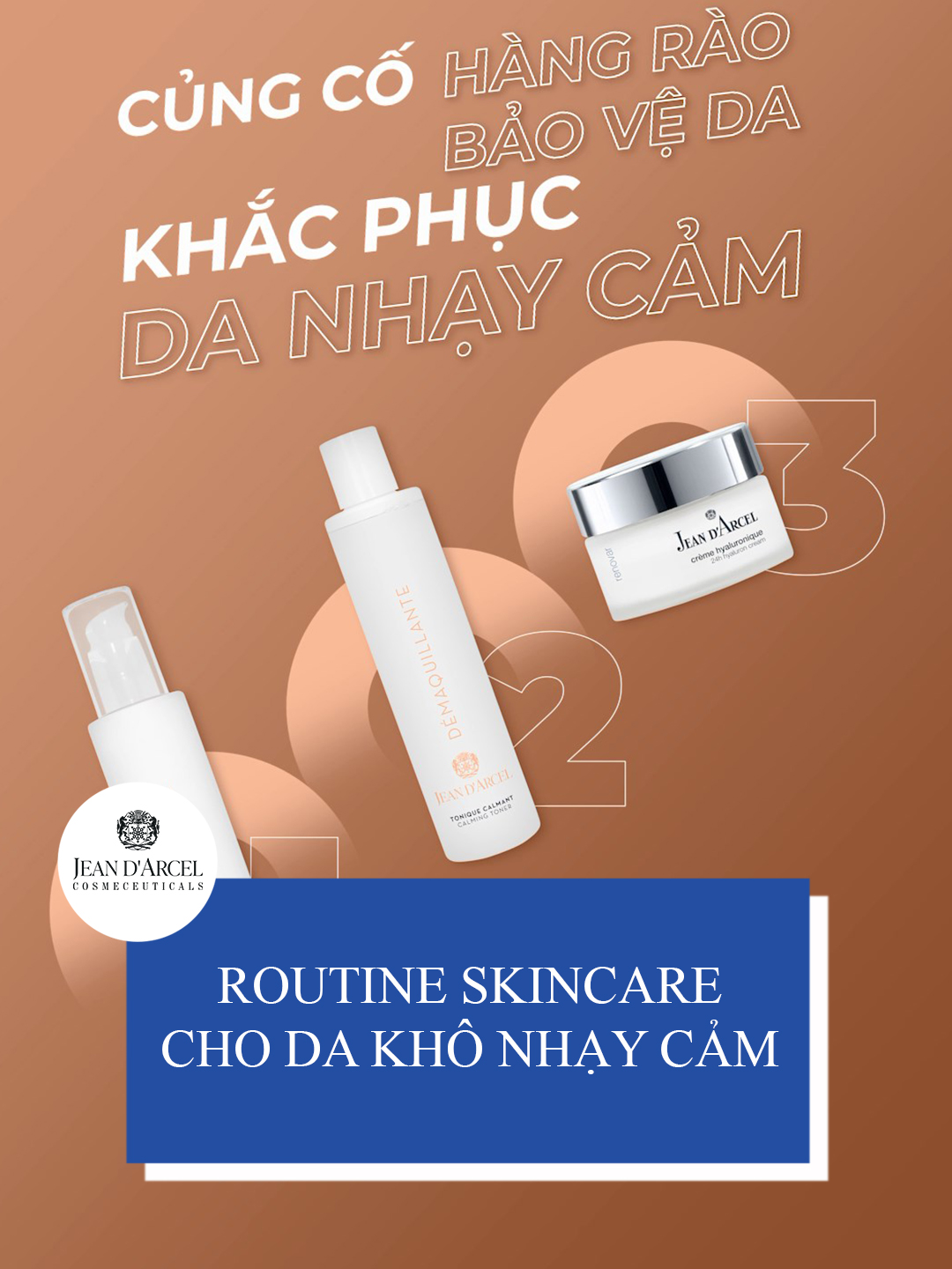 Routine skincare 3 bước cho da k#jeandarcelvietnam#Dakho#danhaycamhô nhạy cảm