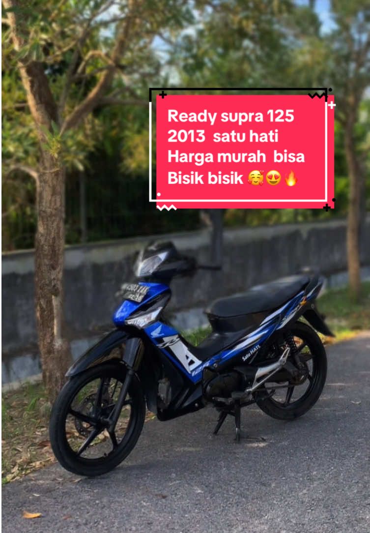 Ready supra 125 2013 satu thati  surat surat lengkap , pajak plat mati unit masih enak jos kali bisa hubunggin 082281791721 buat harga murce wehhh  murah cekali 🥰😍🤩 #capcut  #supra  #fyp  #rameinyuk  #CapCut 
