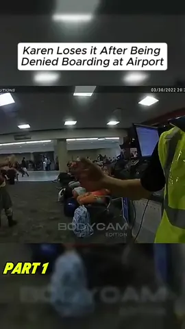 Karen Loses it After Being Denied Boarding at Airport #cops #copsoftiktok #copsontiktok #police #policeofficer #policeoftiktok #bodycam #crime #truecrimetik #storytime