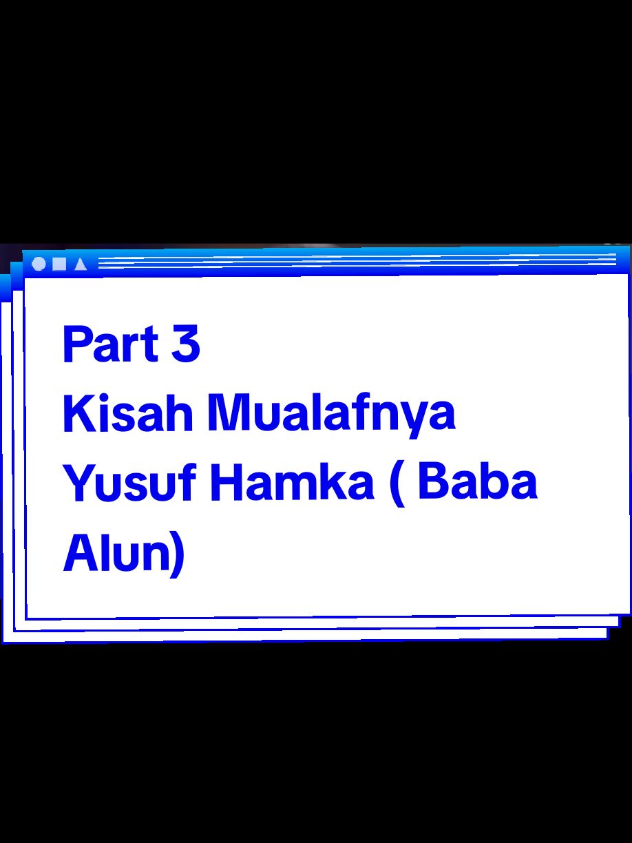 Kisah Mualafnya Yusuf Hamka ( Baba Alun)  #yusufhamka #buyahamka #motivasiislam 