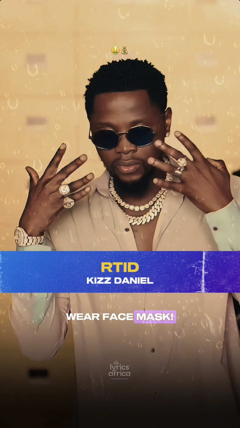 Kizz Daniel - RTID (FL) #lyricsafrica #rtid #kizzdaniel #capcuttemplate #capcut #lyrics #naijalyrics #afrobeats #fyp #fypシ #foryoupage #newmusic #viral #foryou #xyzcba  #tiktoknigeria #tiktokafrica