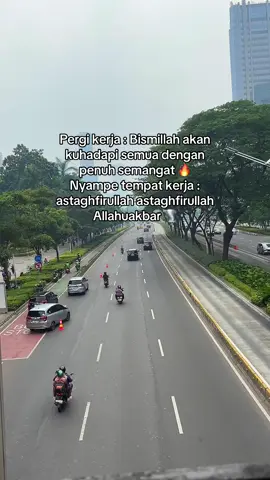 Bismillah pergi kerja #kerja #ceritakerja #kerjakerjakerja 