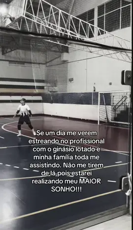 #sonho#goleiro#futsal #fyy 