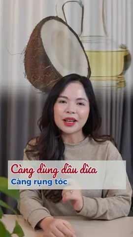 Càng dùng dầu dừa càng rụng tóc #bacsinguyen #bsnguyen
