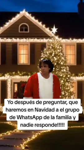 Yo después de preguntar al grupo de la familia de WhatsApp que haremos en Navidad y nadie responde 😂😫 amargados! #grupowhatsapp #amargado #navidad #humorlatino 