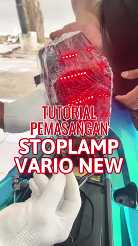Tutorial pemasangan Stoplamp Vario New✨ #ayoto #ayotoledcustom #ayotocustom #led #motor #biled #custom #projie #projiebiled #projector #ledmurah #headlampbeatdeluxe #headlampvarionew #headlampscoopynew #headlampmio #headlampmiosporty #headlampmiosmile