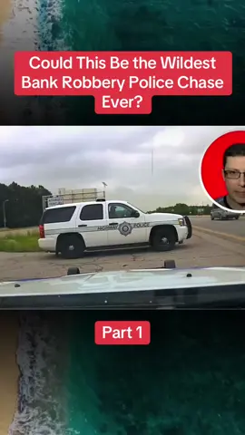 Part 1| Could This Be the Wildest Bank Robbery Police Chase Ever? #cops #crime #crimetok #crimetiktok #truecrime #truecrimetok #truecrimetiktok #copsoftiktok #fouryou #fypppppppppppppp 
