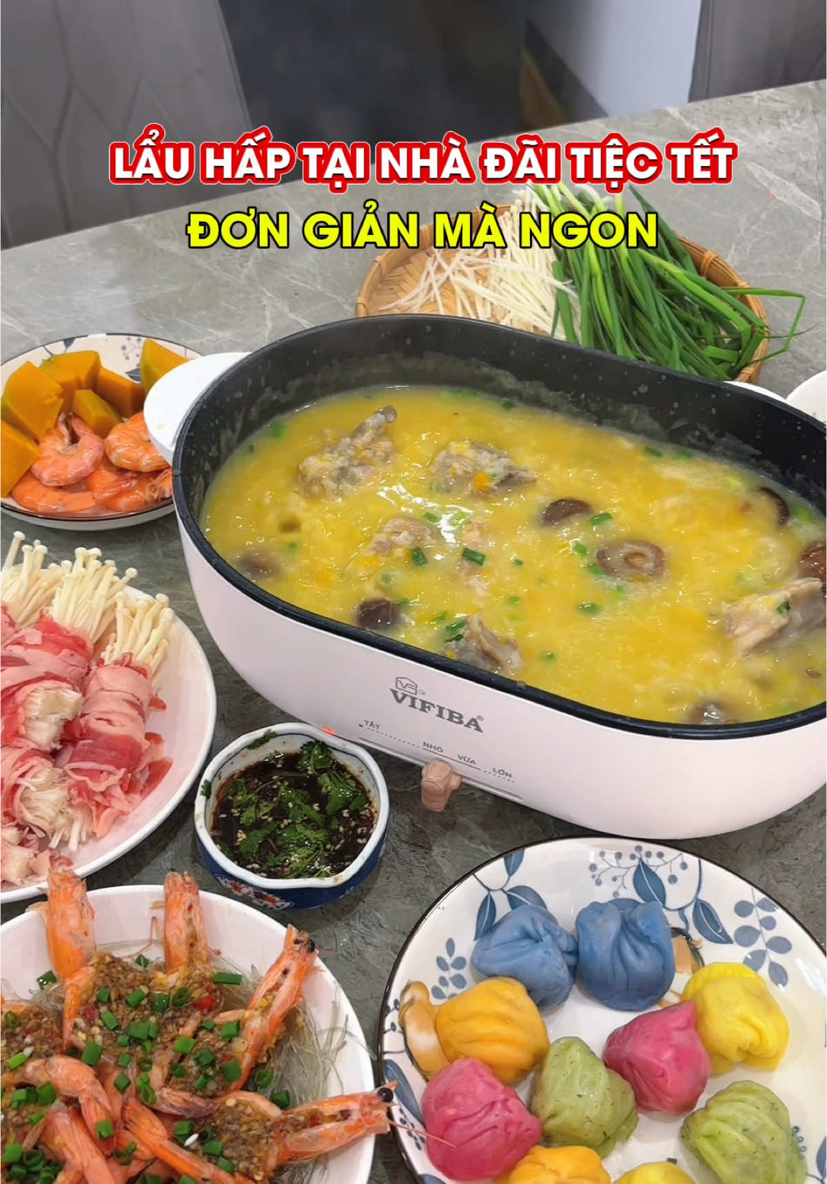 Lẩu hấp tại nhà đãi tiệc Tết với nồi lẩu hấp Kachi Vifiba #nauancungtiktok #tetmaiman #noilauhapvifiba #noihapvifiba #vifiba 