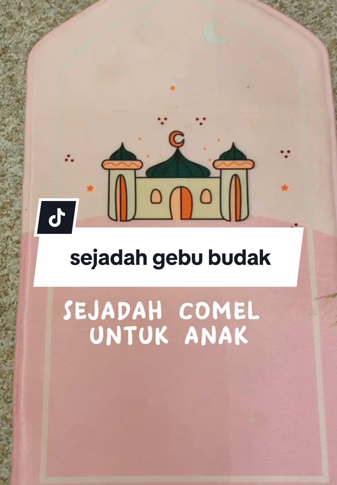 sejadah ni comel sangat. anak pun semangat nak solat #sejadah #sejadahbudak #ibudananak 