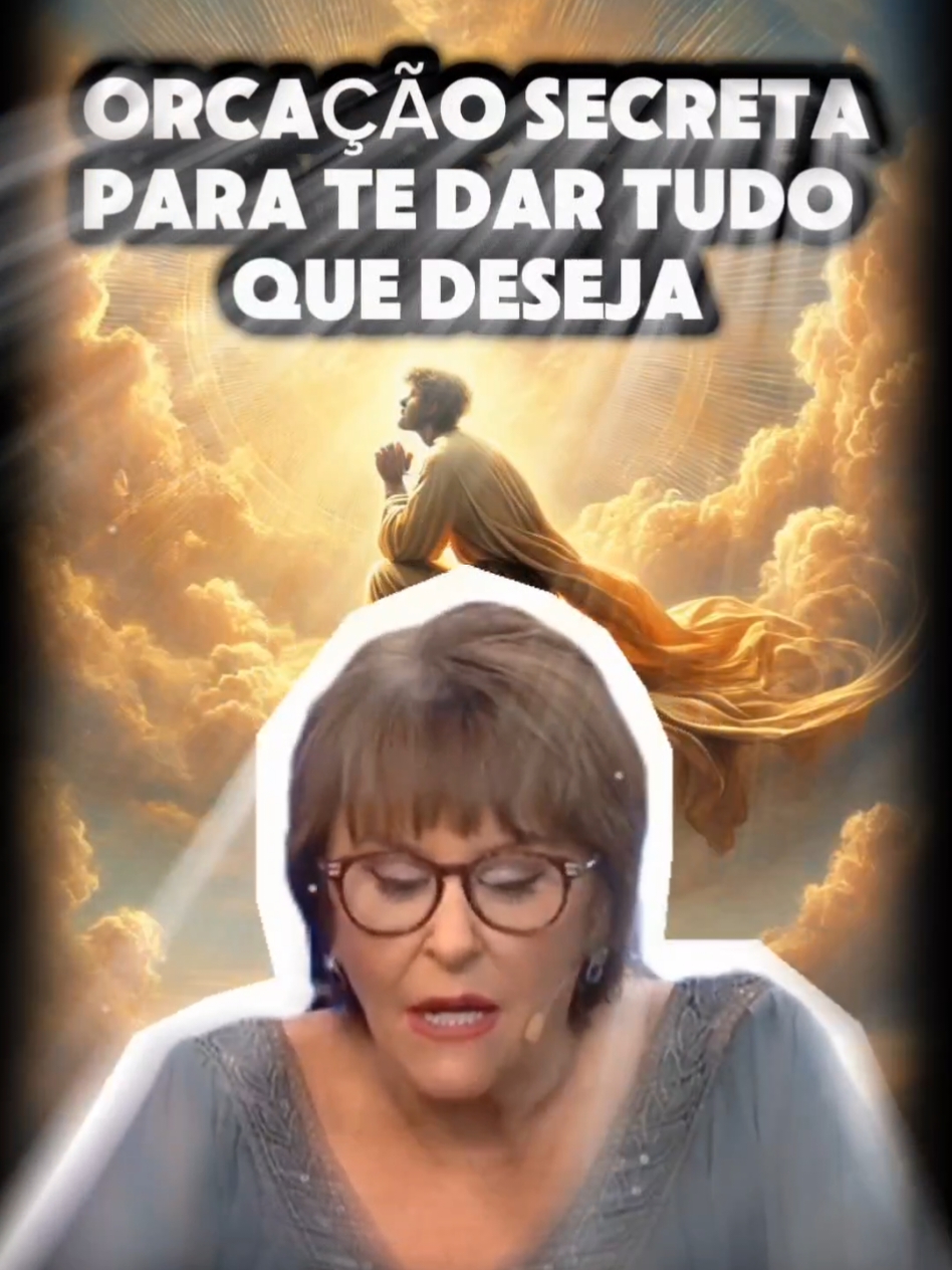 Oração Secreta para te dar Tudo que DESEJA #marciasensitiva 