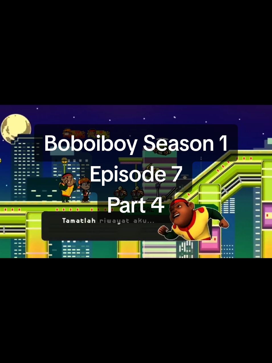Boboiboy Season 1 Episode 7 Part 4 #boboiboy #boboiboyseason1 #boboiboyofficial #boboiboyepisode7 #part4 #fyp #foryoupage 