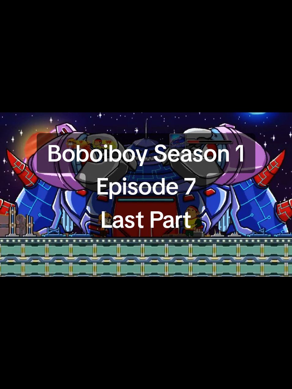 Boboiboy Season 1 Episode 7 Last Part #boboiboy #boboiboyseason1 #boboiboyofficial #boboiboyepisode7 #lastpart #fyp #foryoupage 