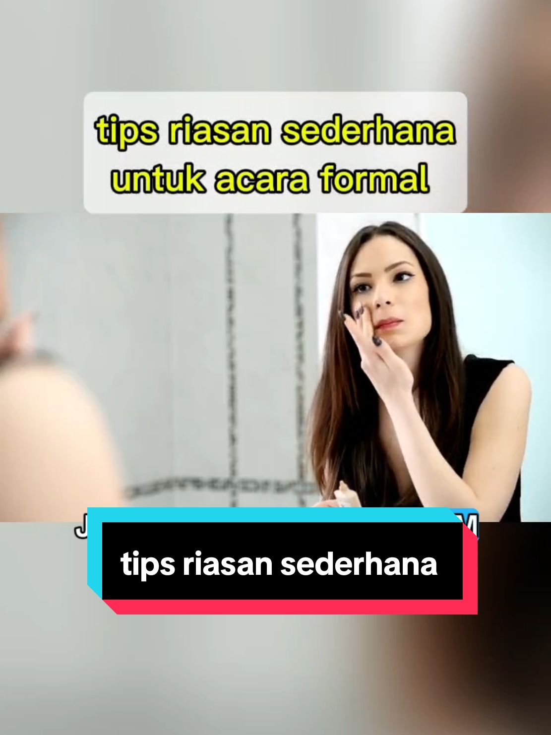 tips riasan sederhana untuk acara formal #RiasanFormal #Sederhana #Elegan #MakeupTips #FashionEnergy #fashiontiktok #elegant #stilyst #tipsmakeup #fyp #fypシ #fypシ゚viral #viral 