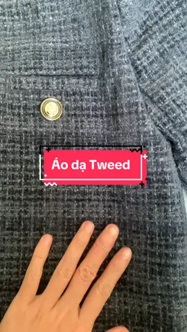 Chiếc áo Tweed sắc xuất nhất mà mình từng mua. Giá lại siêu rẻ☺️#review #unbox #thuthattha #xuhuong #aotweet 