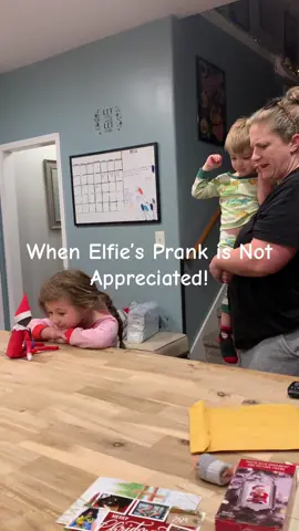 When Elfie’s Prank is Not Appreciated! #elfontheshelf 