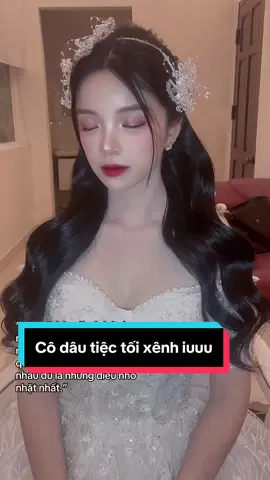 Cô dâu xinh iuuuu#makeuptutorial #makeupdalat #daymakeupchuyennghiepdalat #anhweddingacademy #xuhuong 