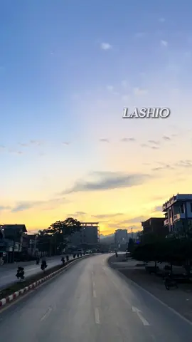 #လားရှိုးမြို့ #lashio 