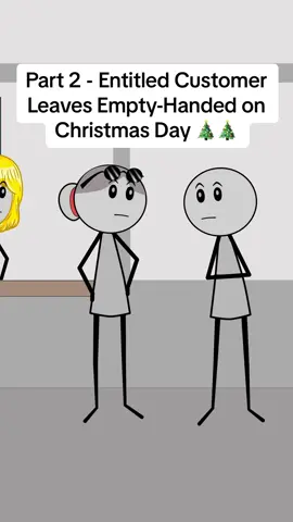 Part 2 - Entitled Customer Leaves Empty-Handed on Christmas Day 🎄🎄  Audio credit: @Heaven  #worklife #officelife #manager #officehumor #corporatelife #animation #usa🇺🇸 