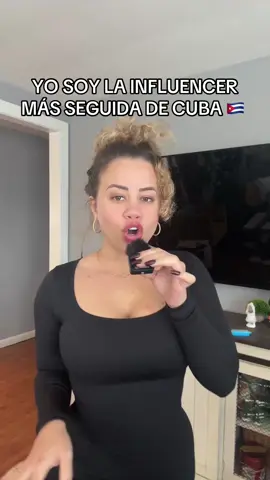 Yo soy la influencer más seguida de Cuba 🇨🇺 😌💅 Lo mejor de el video es el mensaje 👂 #influencers #influencer #viral #cubanos #cuba #cubana #influencerdigital #meme #cubanosporelmundo #cubanostiktok #cubanosentiktok #cubaviral #influencermasseguidadecuba #laflordecuba #flordecuba 