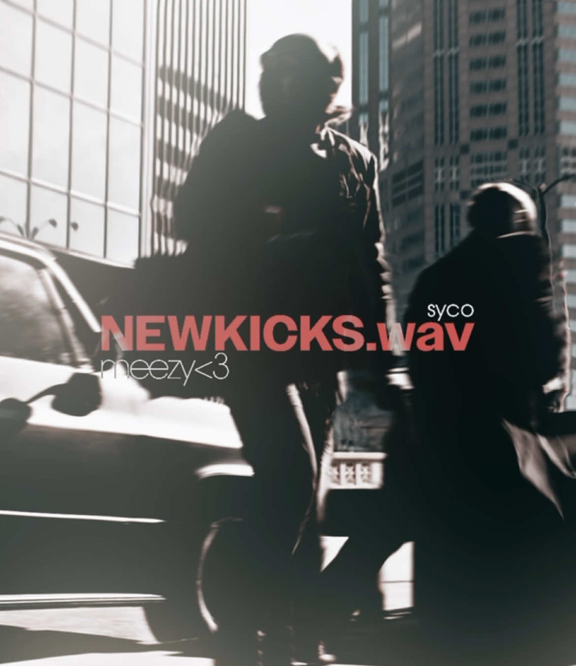NEWKICKS.  Go listen to the newly released NEWKICKS by @meezy meezy meezy  #ilymeezy #aestheticedits #edit #fyp #fyy 