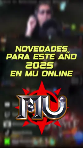 LO QUE SE VIENE para este 2025 en MU ONLINE 🔥 | #MuOnline #muonlinepc #muonline99b #muonlineserver #muonlinebrasil #mmorpg #flypシ #gamertiktok #juegospc #muostyle #gmo #osnaronline #muonlinestore #juegosmobiles